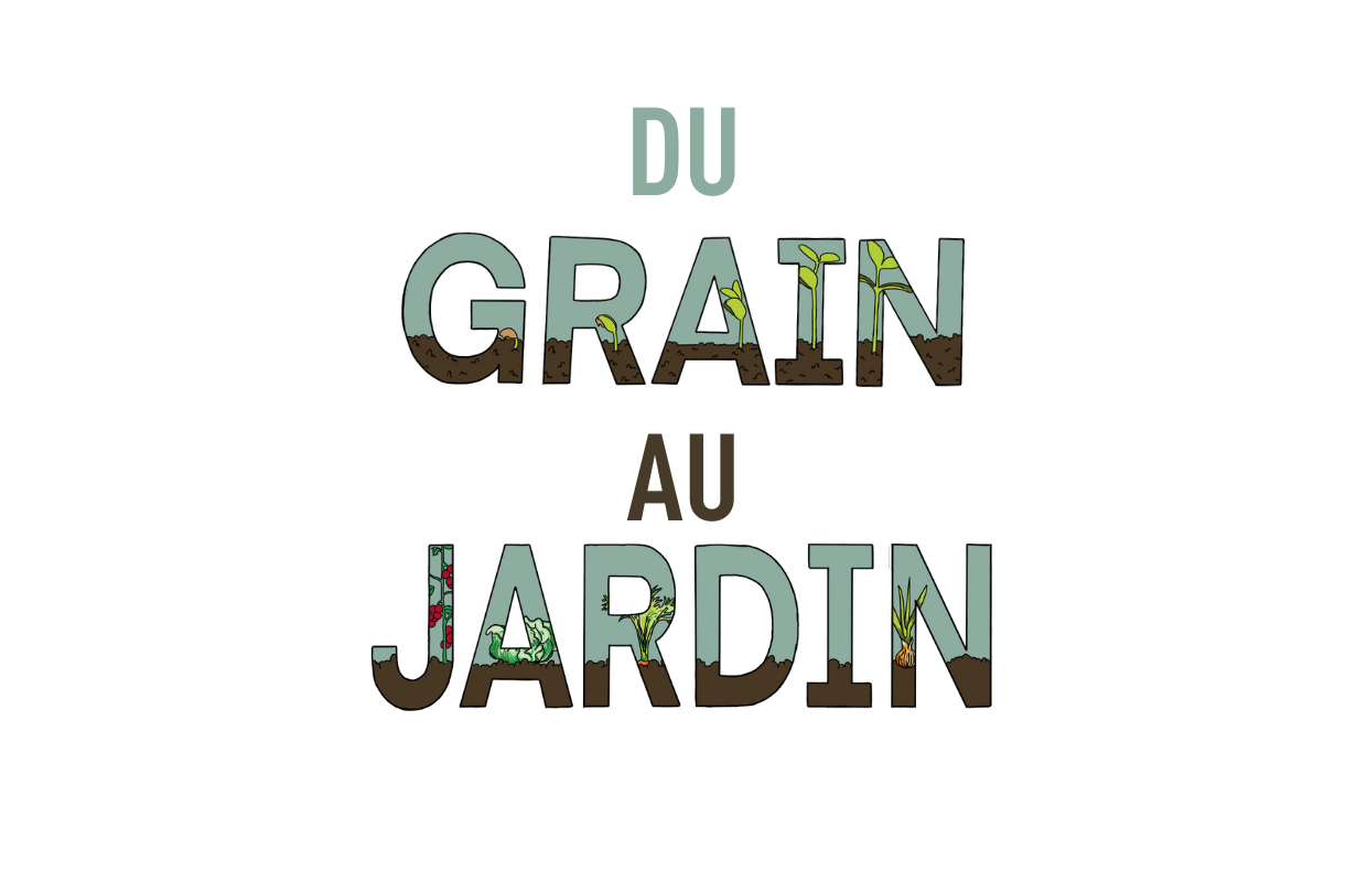 Du grain au jardin